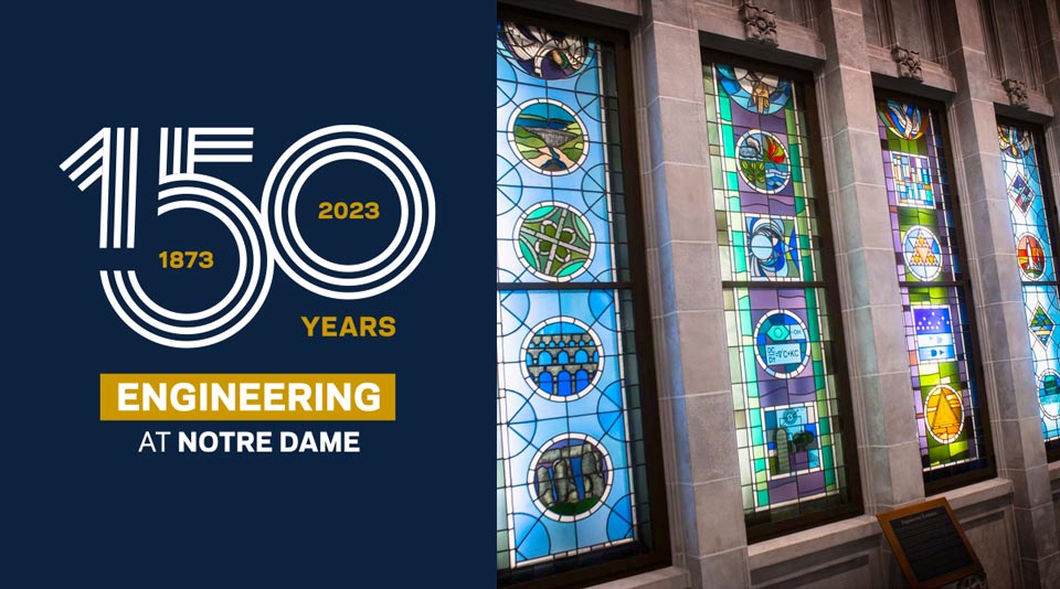 Celebrating 150 Years of Engineering at Notre Dame